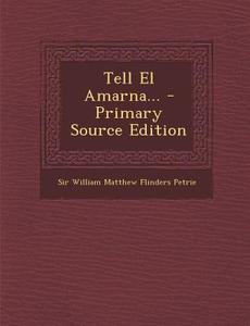 Tell El Amarna... edito da Nabu Press