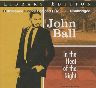 In the Heat of the Night di John Ball edito da Brilliance Audio