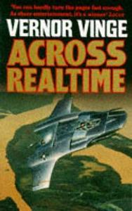 Across Realtime di Vernor Vinge edito da Orion Publishing Co