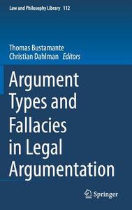 Argument Types and Fallacies in Legal Argumentation edito da Springer-Verlag GmbH