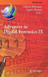 Advances in Digital Forensics IX edito da Springer Berlin Heidelberg