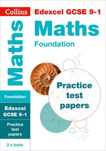 GCSE Combined Maths Foundation Edexcel Practice Test Papers di Collins GCSE edito da HarperCollins Publishers