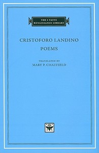 Poems di Cristoforo Landino edito da Harvard University Press