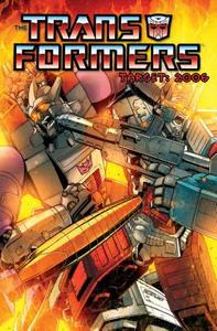Transformers: Target: 2006 di Simon Furman edito da Idea & Design Works