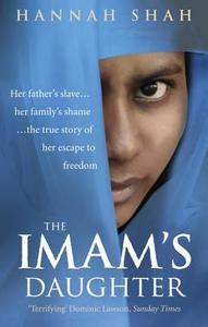The Imam's Daughter di Hannah Shah edito da Ebury Publishing