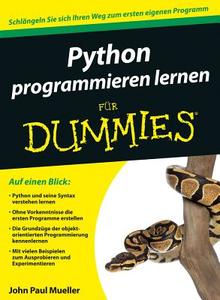 Python Programmieren Lernen Fur Dummies di John Paul Mueller edito da Wiley-vch Verlag Gmbh
