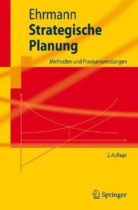 Strategische Planung di Thomas Ehrmann edito da Springer Berlin Heidelberg
