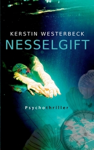 Nesselgift di Kerstin Westerbeck edito da Books on Demand
