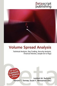 Volume Spread Analysis edito da Betascript Publishing
