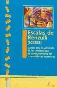Escalas de Renzulli (SCRBSS) : escalas para la valoración de las características de comportamiento de los estudiantes superiores di Joseph S. Renzulli edito da Amarú Ediciones