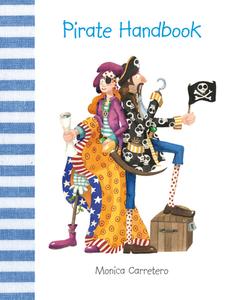 Pirate Handbook di Monica Carretero edito da CUENTO DE LUZ
