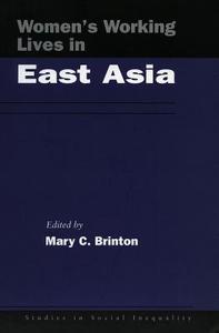 Women's Working Lives in East Asia edito da Stanford University Press