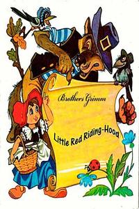 Little Red Riding-Hood di Wilhelm Grimm edito da Createspace Independent Publishing Platform