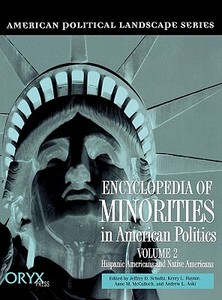 Encyclopedia of Minorities in American Politics edito da Oryx Press