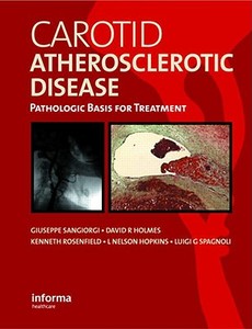 Carotid Atherosclerotic Disease edito da Taylor & Francis Ltd
