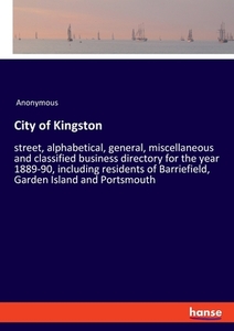 City of Kingston di Anonymous edito da hansebooks