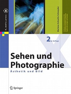 Sehen Und Photographie di Marlene Schnelle-Schneyder edito da Springer Berlin Heidelberg