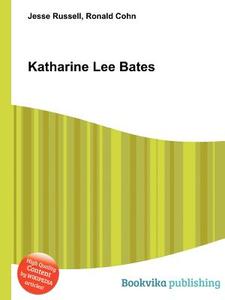 Katharine Lee Bates edito da Book On Demand Ltd.