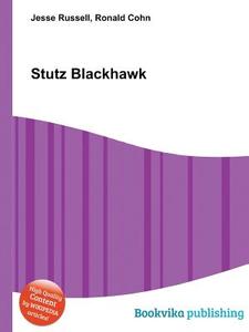 Stutz Blackhawk edito da Book On Demand Ltd.