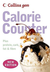 Calorie Counter di Collins UK edito da HarperCollins Publishers