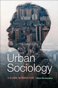 Urban Sociology di Mark Abrahamson edito da Cambridge University Press
