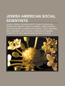Jewish American Social Scientists: Noam di Books Llc edito da Books LLC, Wiki Series