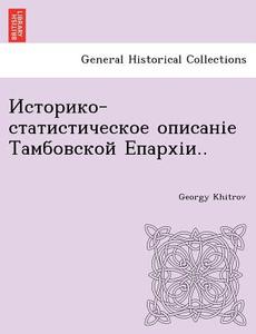 - .. di Georgy Khitrov edito da British Library, Historical Print Editions
