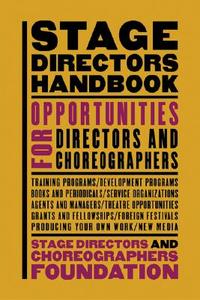 Stage Director's Handbook edito da Theatre Communications Group Inc.,u.s.