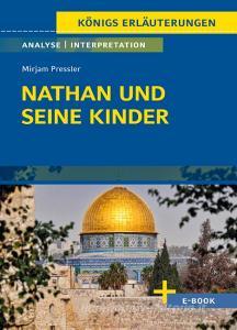 Nathan und seine Kinder - Textanalyse und Interpretation di Mirjam Pressler edito da Bange C. GmbH