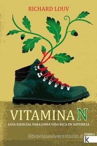 Vitamina N di Richard Louv edito da Faktoría K de Libros