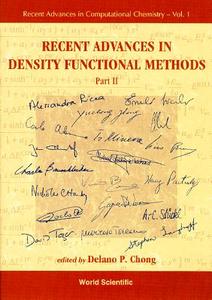 Recent Advances In Density Functional Methods, Part Ii di Delano P. Chong edito da World Scientific Publishing Co Pte Ltd