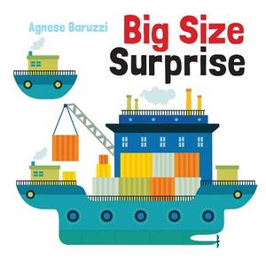 Big Size Surprise di Agnese Baruzzi edito da Minedition