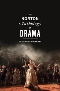 The Norton Anthology of Drama edito da W. W. Norton & Company