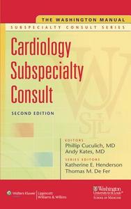 The Washington Manual Cardiology Subspecialty Consult edito da Lippincott Williams And Wilkins