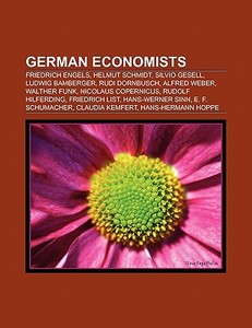 German economists di Books Llc edito da Books LLC, Reference Series