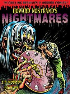 Howard Nostrand's Nightmares di Various edito da Idea & Design Works