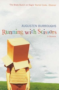 Running With Scissors di Augusten Burroughs edito da Atlantic Books