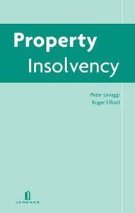 Property Insolvency di Et Al Levaggi, Levaggi, Peter Levaggi edito da JORDAN PUB