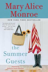 The Summer Guests di Mary Alice Monroe edito da POCKET BOOKS