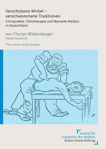 Verschobene Wirbel - verschwommene Traditionen di Florian Mildenberger edito da Steiner Franz Verlag