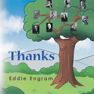Thanks di Eddie Engram edito da Page Publishing