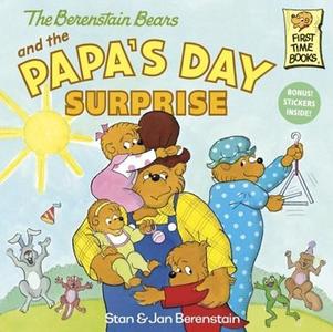 The Berenstain Bears and the Papa's Day Surprise di Stan Berenstain, Jan Berenstain edito da TURTLEBACK BOOKS