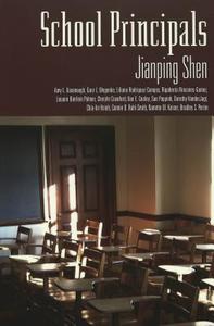 School Principals di Jianping Shen edito da Lang, Peter