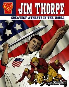 Jim Thorpe: Greatest Athlete in the World di Jennifer Fandel edito da Graphic Library