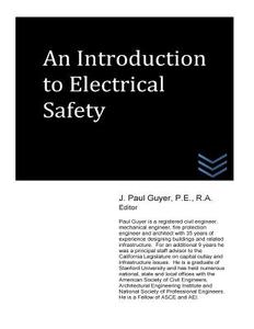 An Introduction to Electrical Safety di J. Paul Guyer edito da Createspace