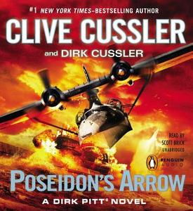 Poseidon's Arrow di Clive Cussler, Dirk Cussler edito da Penguin Audiobooks