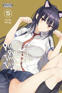 Please Put Them On, Takamine-san, Vol. 5 di Yuichi Hiiragi edito da Yen Press