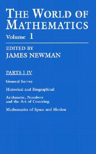 The World of Mathematics, Vol. 1 di James R. Newman edito da DOVER PUBN INC
