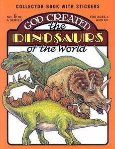 God Created Dinosaurs Sticker Book di Earl Snellenberger, Bonita Snellenberger, Sticker Book edito da New Leaf Press (AR)