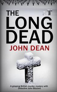 THE LONG DEAD di John Dean edito da The Book Folks